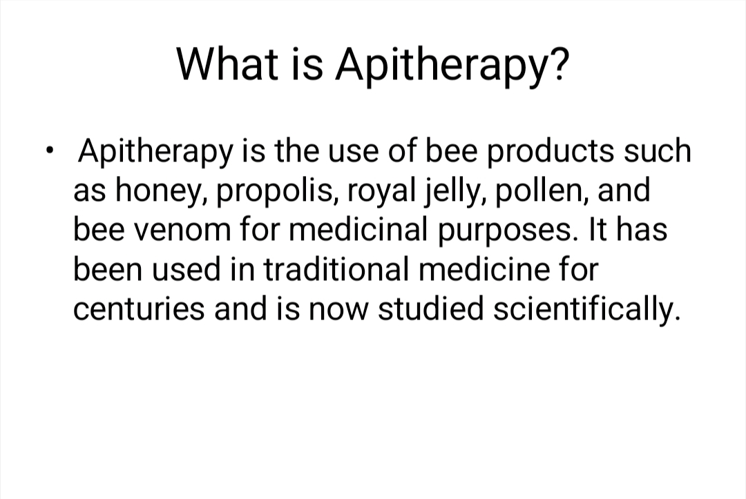 Introduction to Apitherapy and Its Scientific Basis